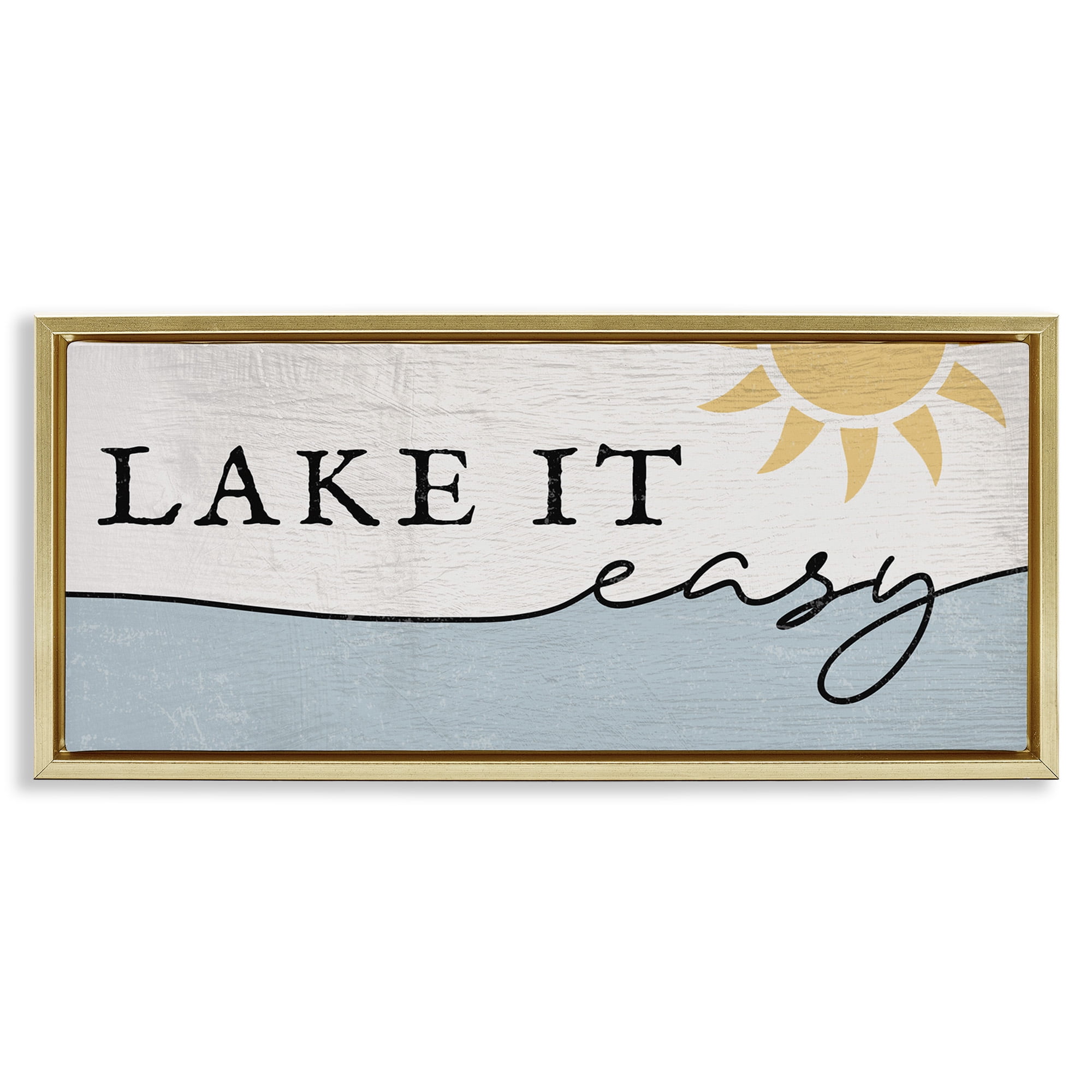 Stupell Industries Nautical Pun Lake It Easy Nature Painting Gold Floater Framed Canvas Art Print Wall Art, 25 x 11