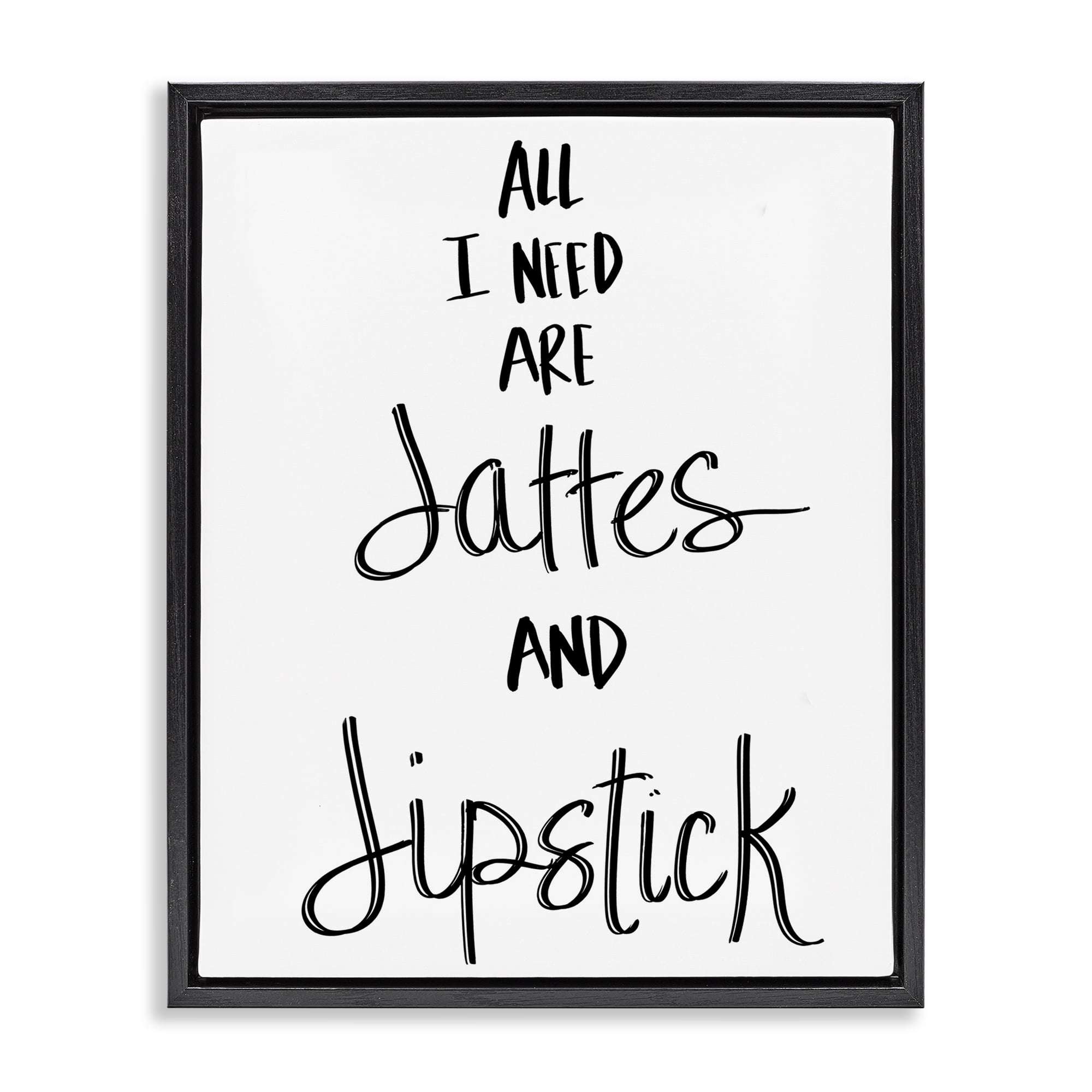 Stupell Industries Need Lattes & Lipstick Beauty & Fashion Painting Black Floater Framed Art Print Wall Art, 17 x 21