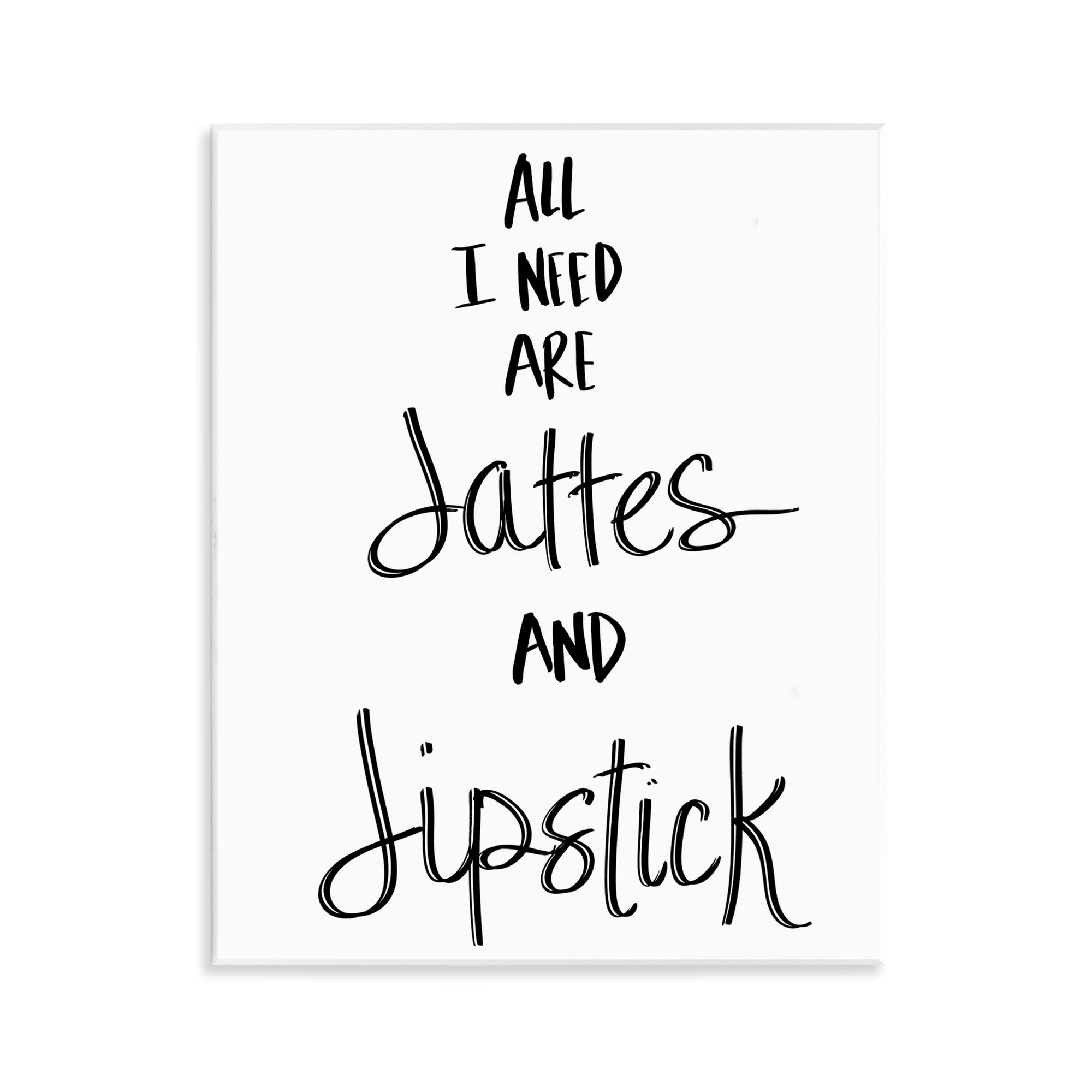 Stupell Industries Need Lattes & Lipstick Beauty & Fashion Painting Unframed Art Print Wall Art, 11 x 14
