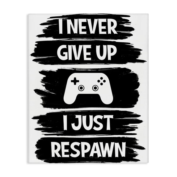 Stupell Industries Contemporary Never Give Up Just Respawn Canvas Art, 30 x 40, by Marcus Prime