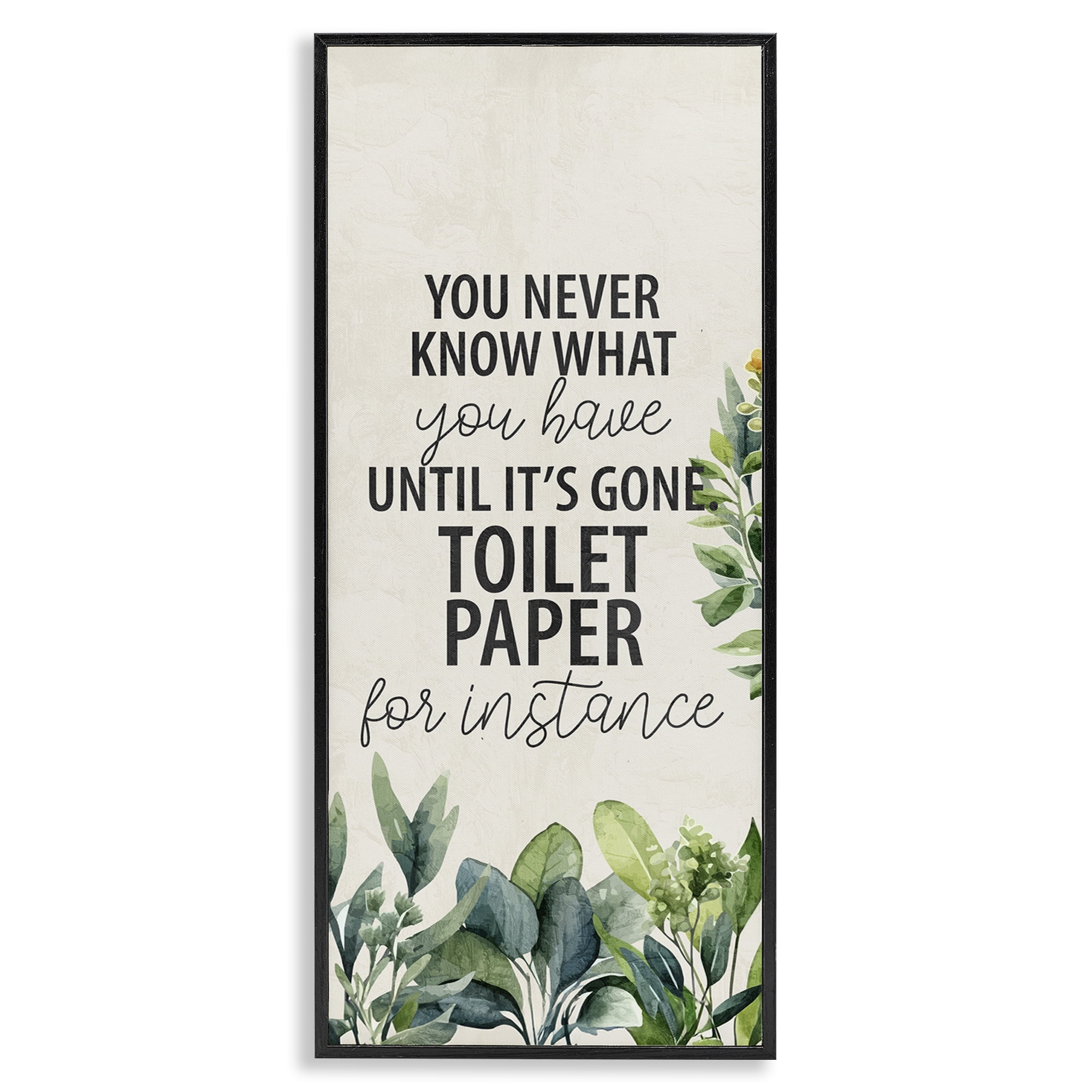 Stupell Industries Never Know Until Gone Bath & Laundry Painting Black Framed Art Print Wall Art, 13 x 30