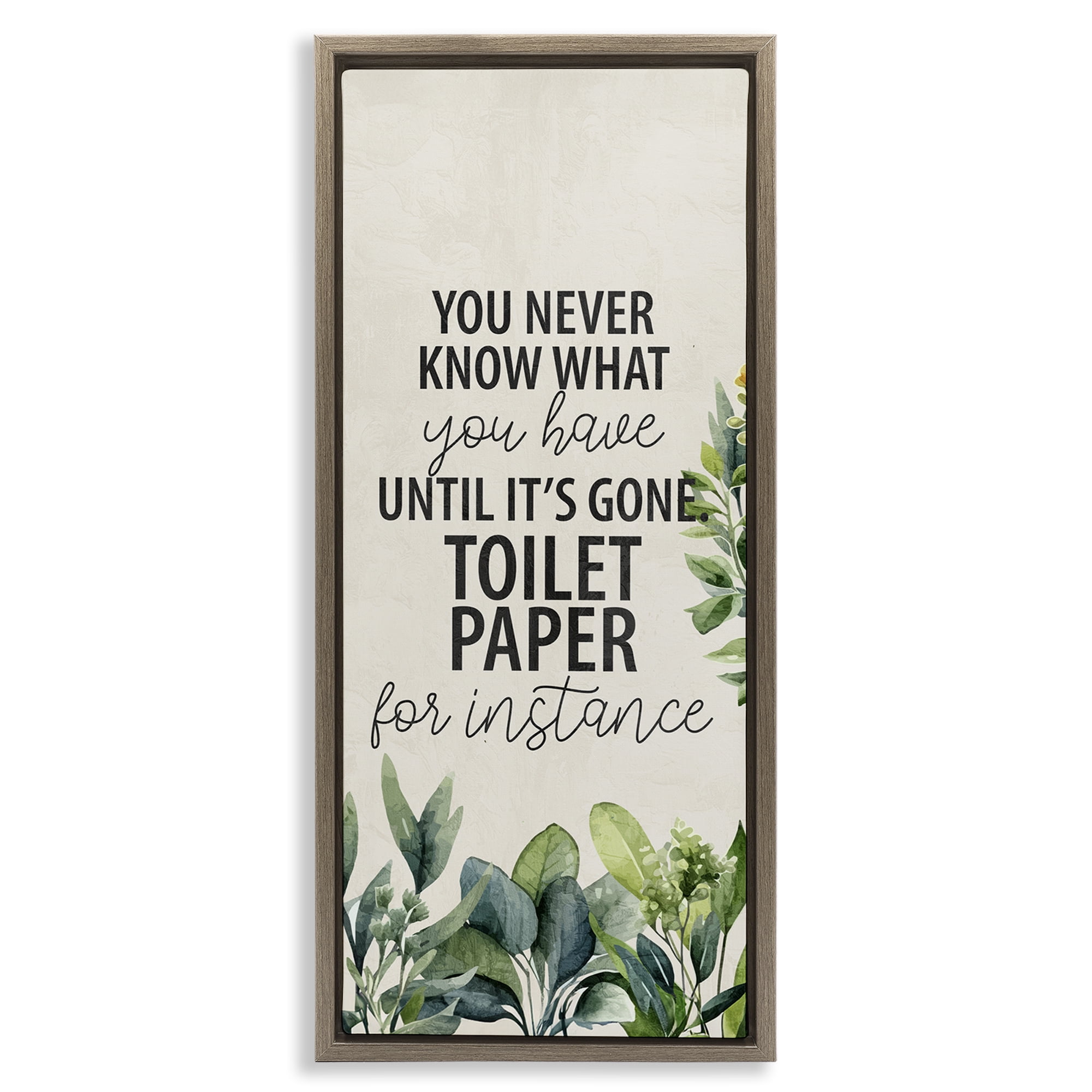 Stupell Industries Never Know Until Gone Bath & Laundry Painting Brown Floater Framed Canvas Art Print Wall Art, 14 x 31