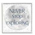 thumbnail image 1 of Stupell Industries Never Stop Exploring Children's Phrase Full Moon, 24 x 24,Design by Reesa Qualia, 1 of 5