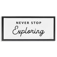 thumbnail image 1 of Stupell Industries Rustic Lodge Never Stop Exploring Black Floating Frame Canvas Art, 31 x 14, by Susan Ball, 1 of 8