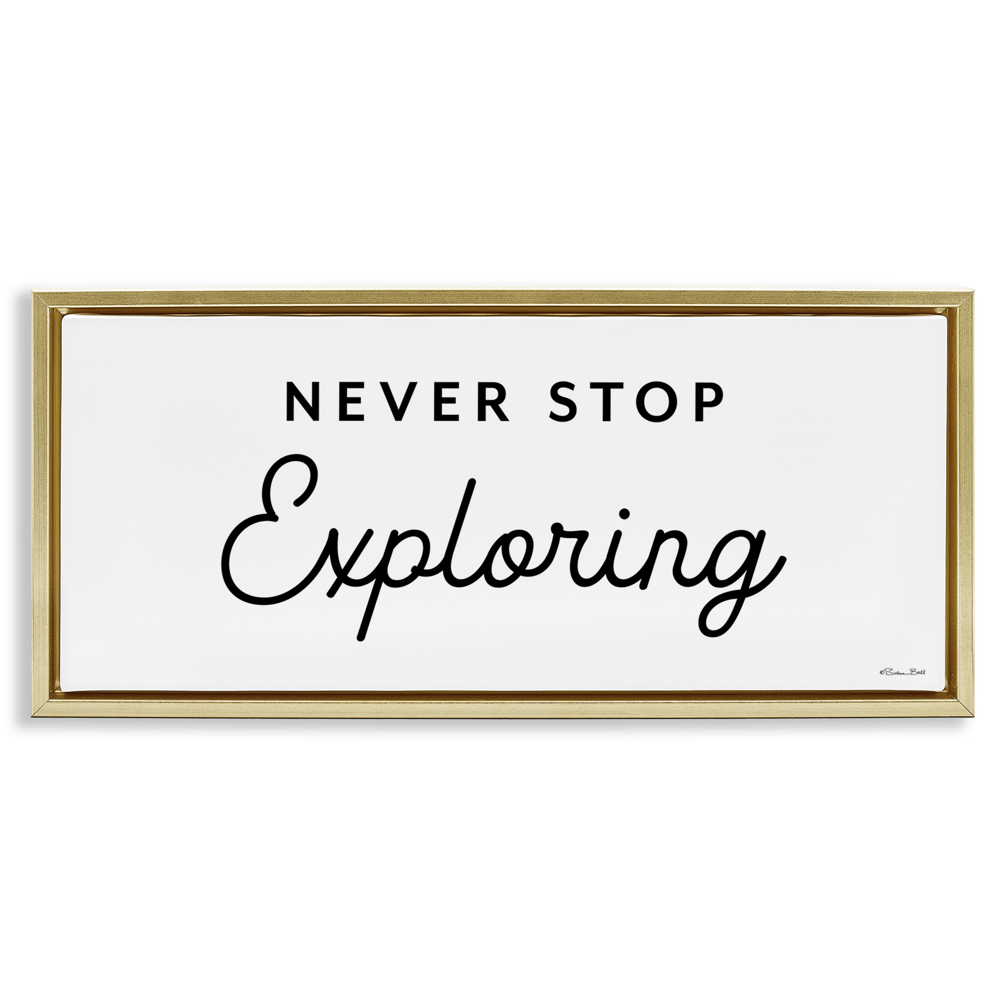 Stupell Industries Never Stop Exploring Typography Painting Gold Floater Framed Art Print Wall Art, 25 x 11