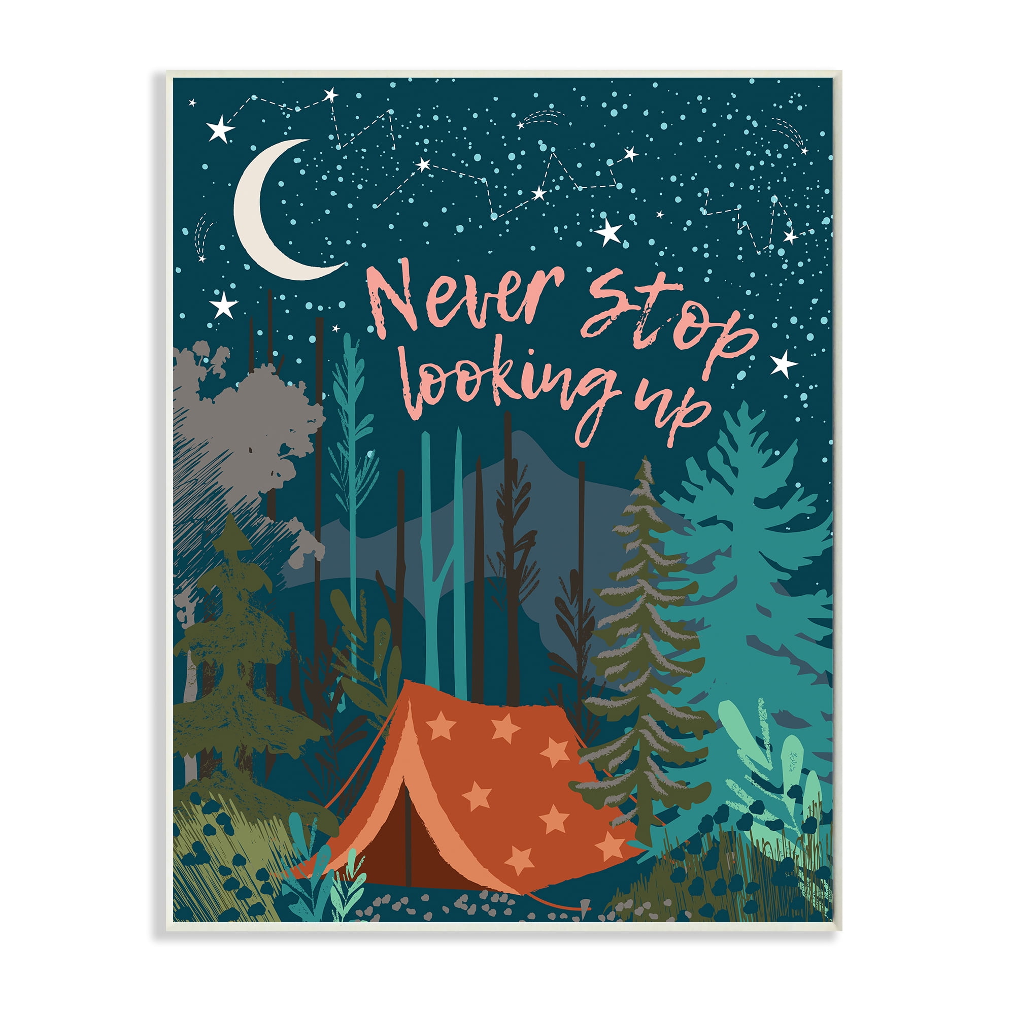 Stupell Industries Never Stop Looking Up Phrase Night Sky Camping,10 x 15,Designed by Jennifer Ellory
