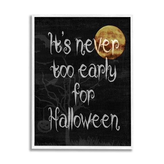 Stupell Industries Never Too Early For Halloween Graphic Art White Framed Art Print Wall Art, Design by Lil' Rue