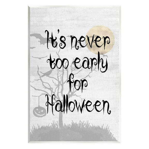 Stupell Industries Never Too Early Halloween Scene Graphic Art Unframed Art Print Wall Art, Design by Lil' Rue