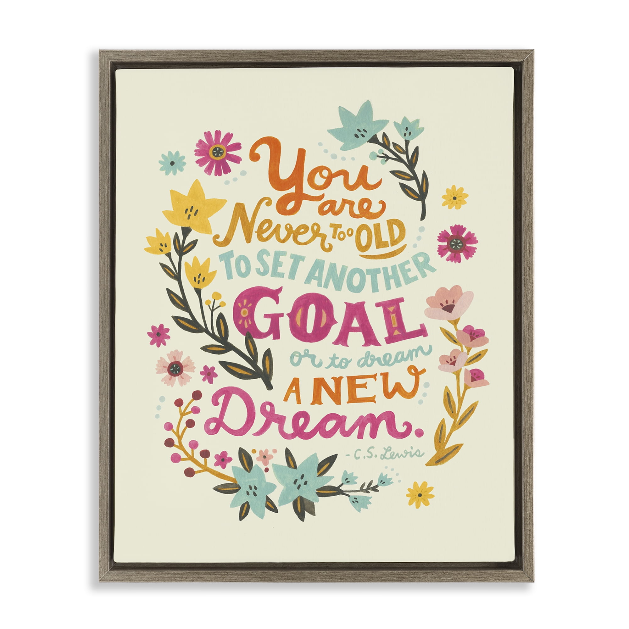 Stupell Industries Never Too Old Inspiring Quote Plants & Flowers Painting Brown Floater Framed Canvas Art Print Wall Art, 25 x 31