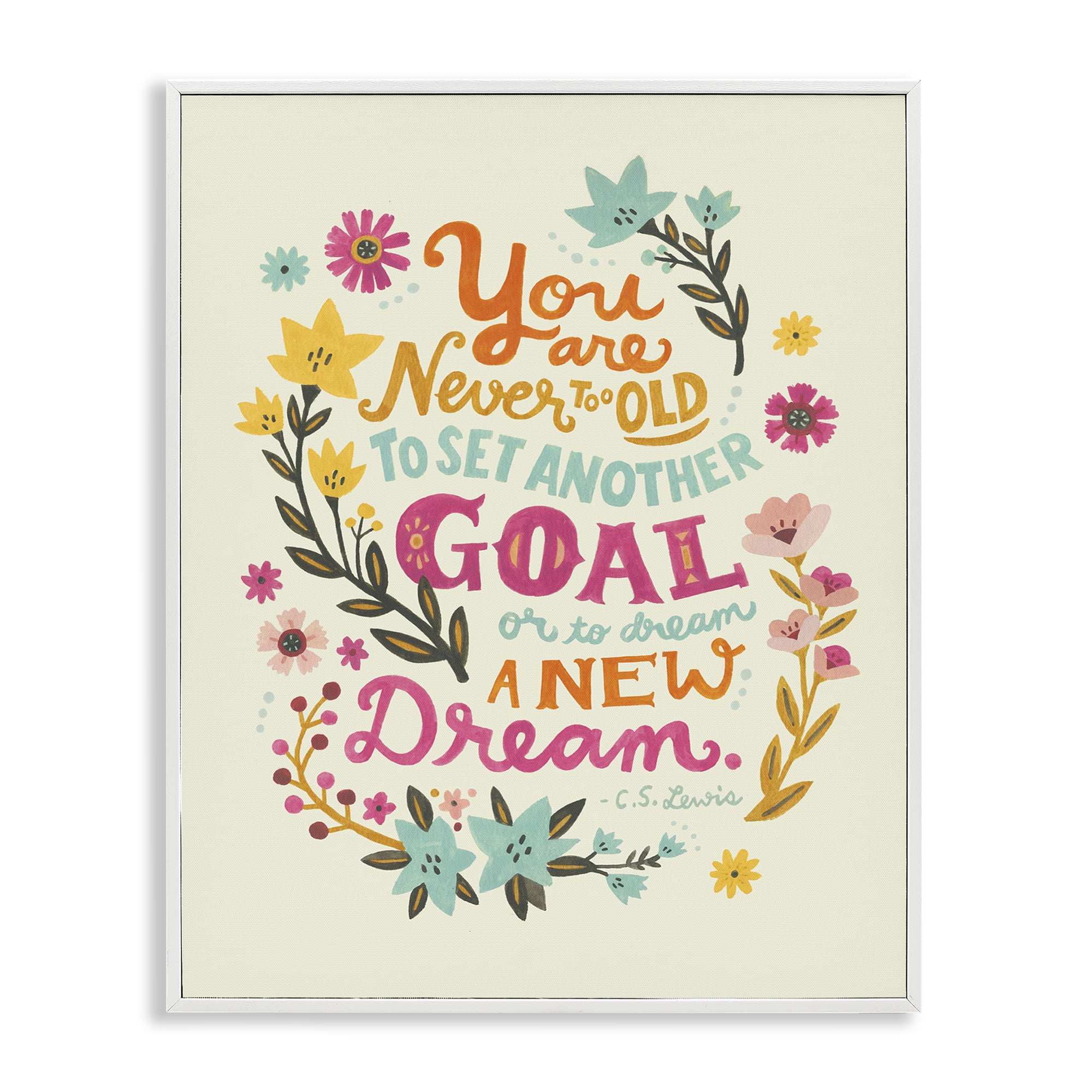 Stupell Industries Never Too Old Inspiring Quote Plants & Flowers Painting White Framed Art Print Wall Art, 16 x 20