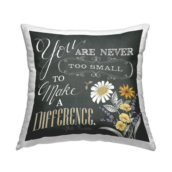 Stupell Industries Never Too Small To Make A Difference Phrase Printed Throw Pillow Design by Deb Strain
