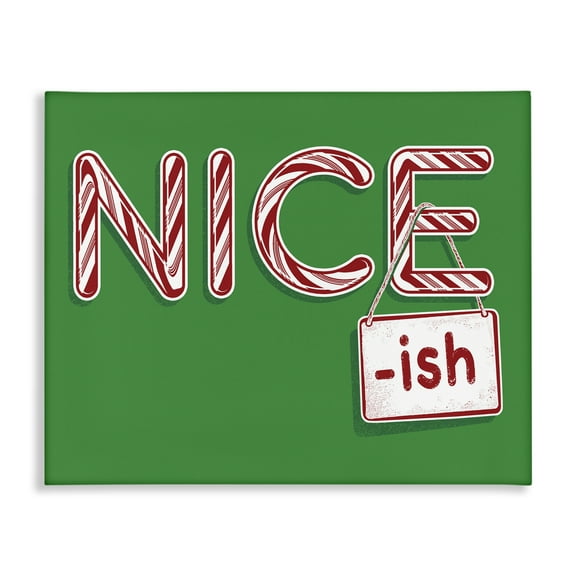 Stupell Industries Nice-Ish Holiday Humor Holiday Painting Gallery Wrapped Canvas Art Prints Wall Art, 20 x 16