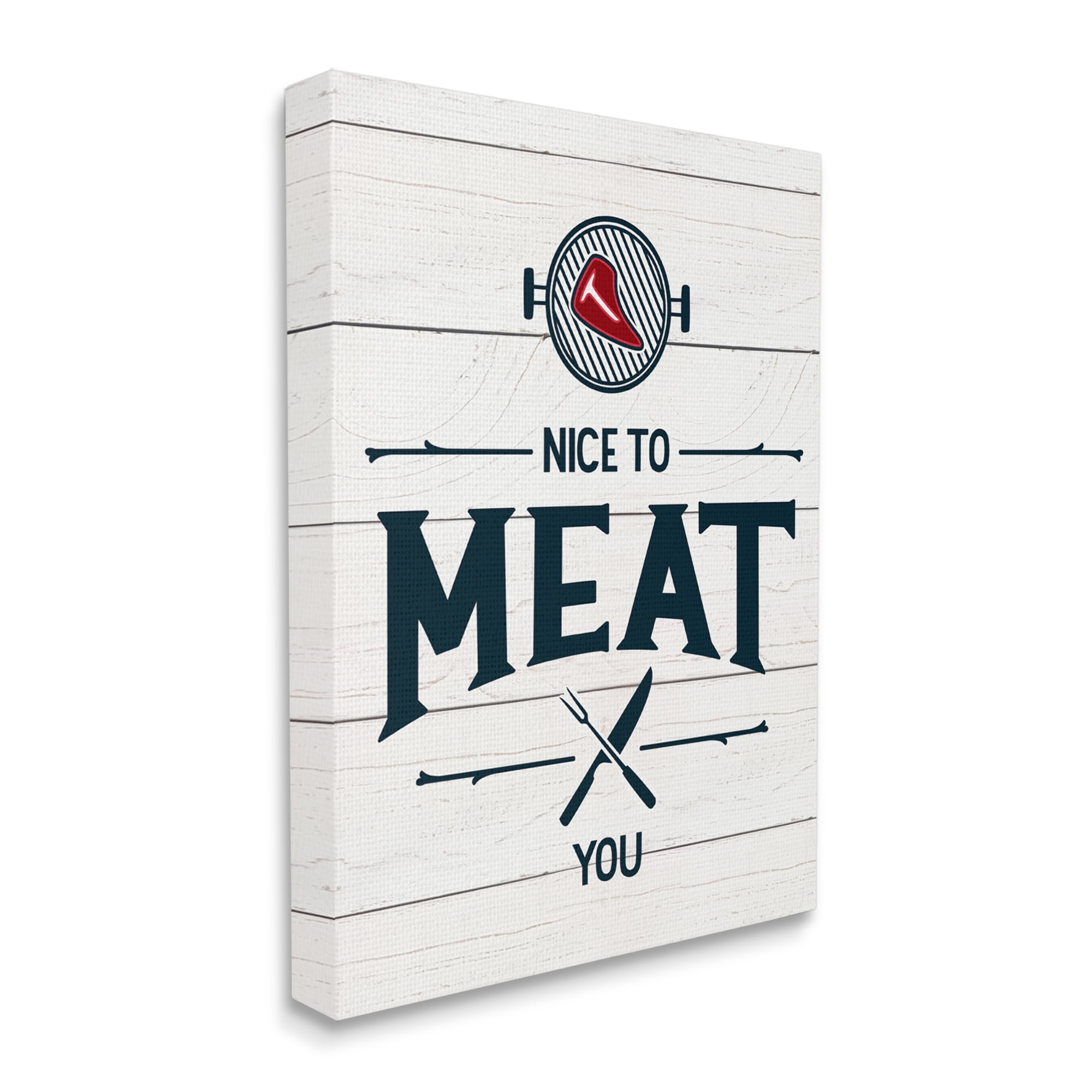 Stupell Industries Nice to Meat You Phrase Funny BBQ Pun Food & Beverage Painting Gallery Wrapped Canvas Print Wall Art, 30 x 40