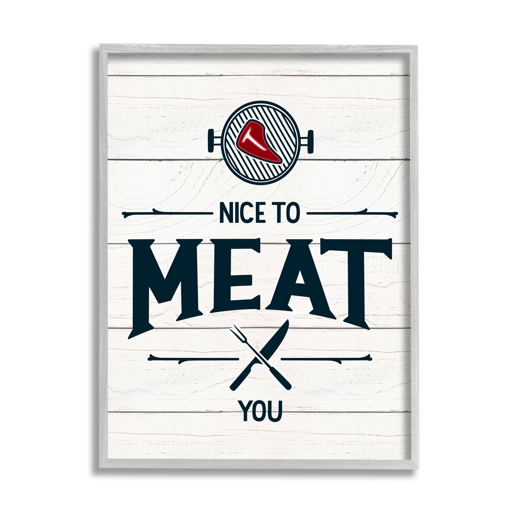 Stupell Industries Nice to Meat You Phrase Funny BBQ Pun Food & Beverage Painting Gray Framed Art Print Wall Art, 11 x 14