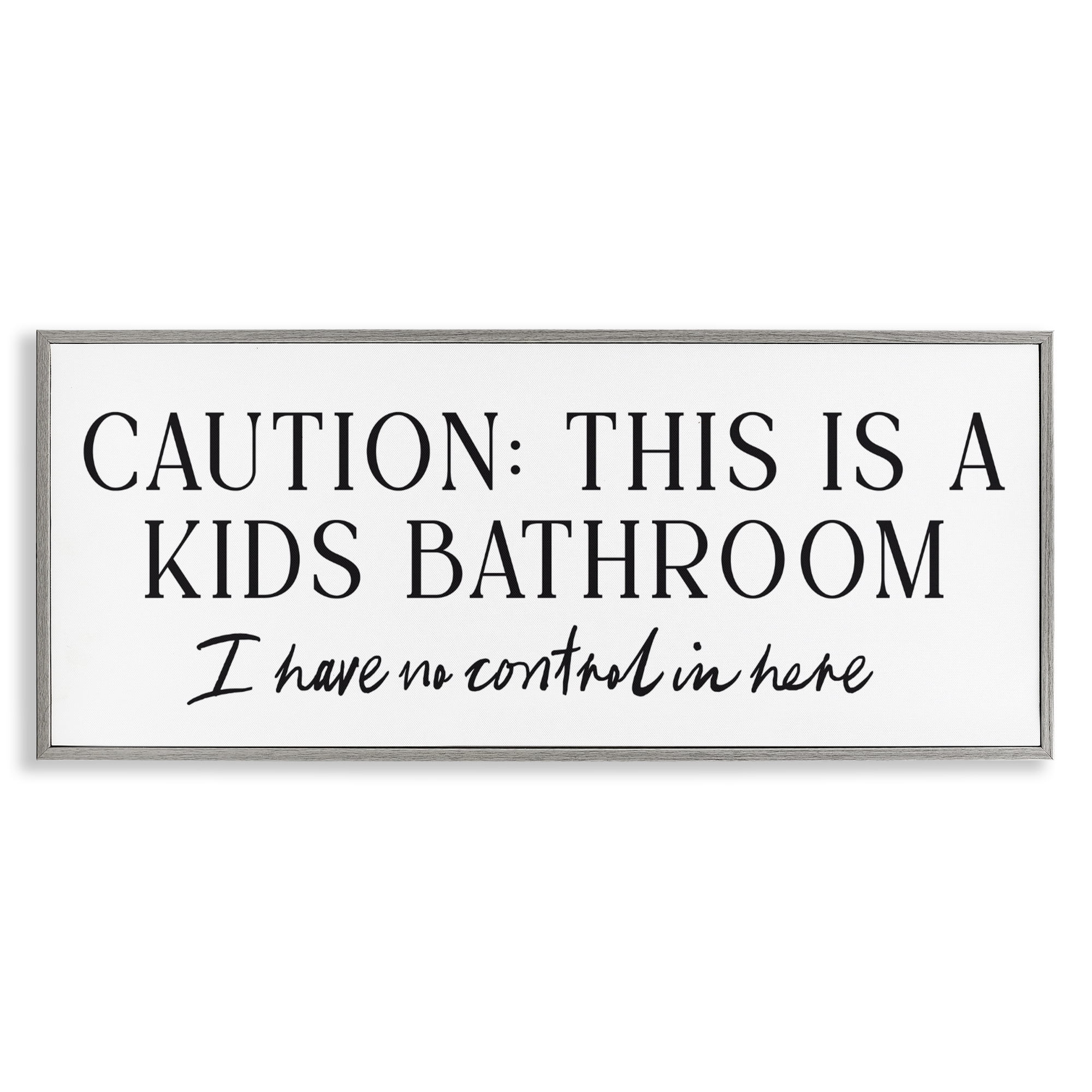 Stupell Industries No Control Kid's Bathroom Gray Framed Giclee Art, design by Lettered and Lined