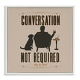 thumbnail image 1 of Stupell Industries No Conversation Dog Humor Animals Painting White Framed Art Print Wall Art, 17 x 17, 1 of 2