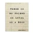 thumbnail image 1 of Stupell Industries Traditional No Friend As Loyal As A Book Canvas Art, 24 x 30, by Julia Frost, 1 of 8
