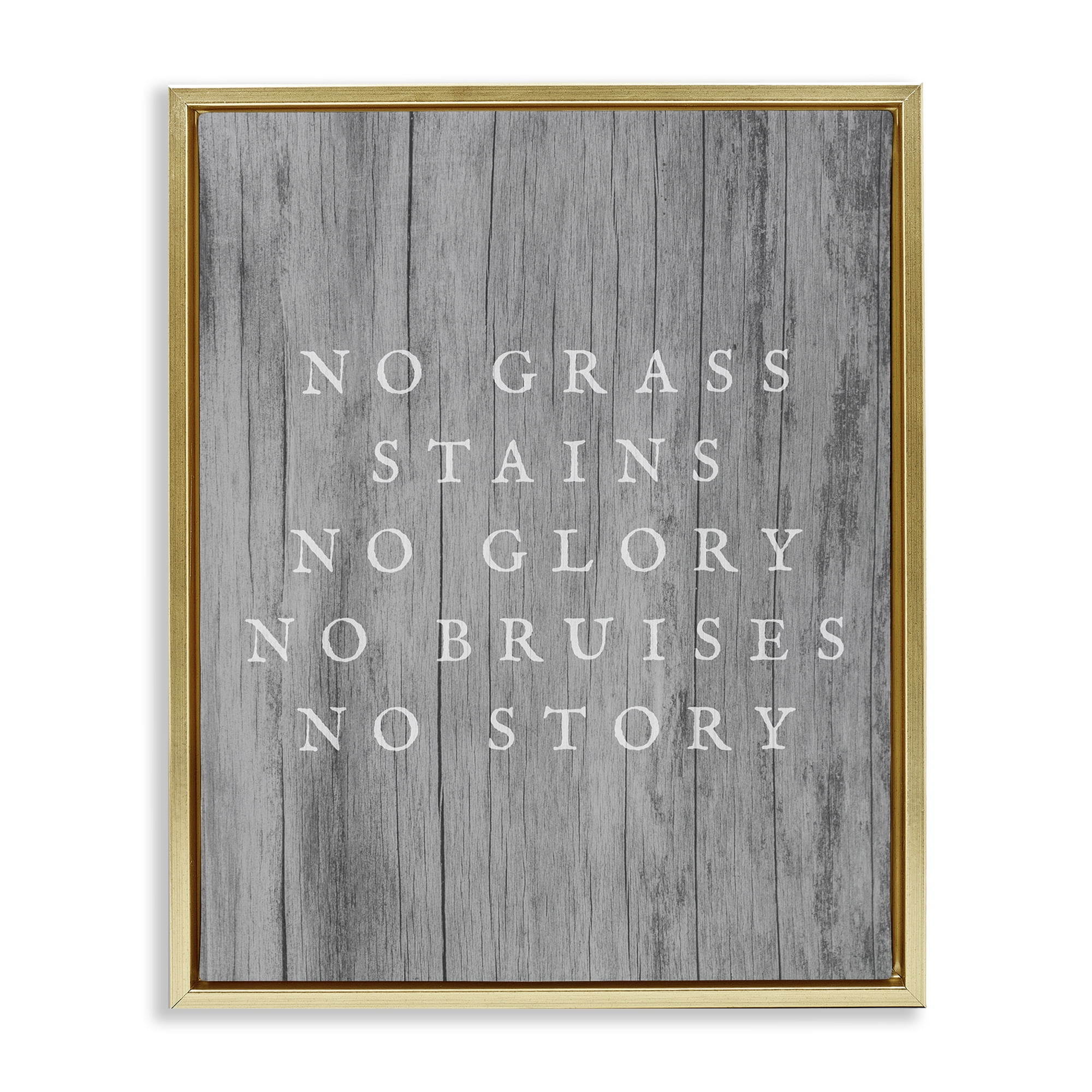 Stupell Industries No Grass Stains No Glory Sports Painting Gold Floater Framed Canvas Art Print Wall Art, 17 x 21