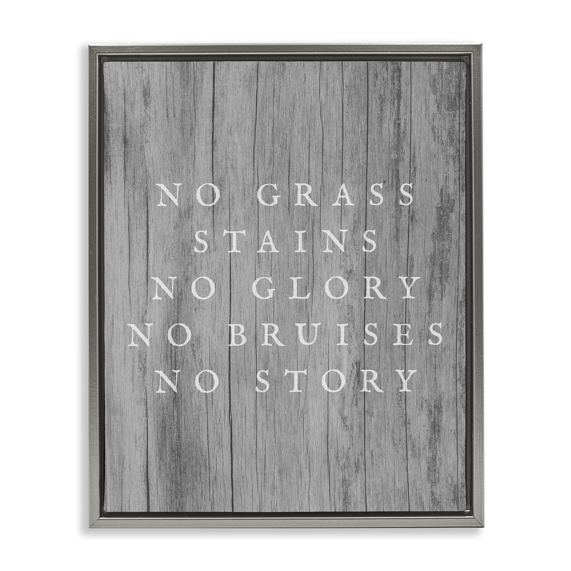 Stupell Industries No Grass Stains No Glory Sports Painting Gray Floater Framed Canvas Art Print Wall Art, 25 x 31