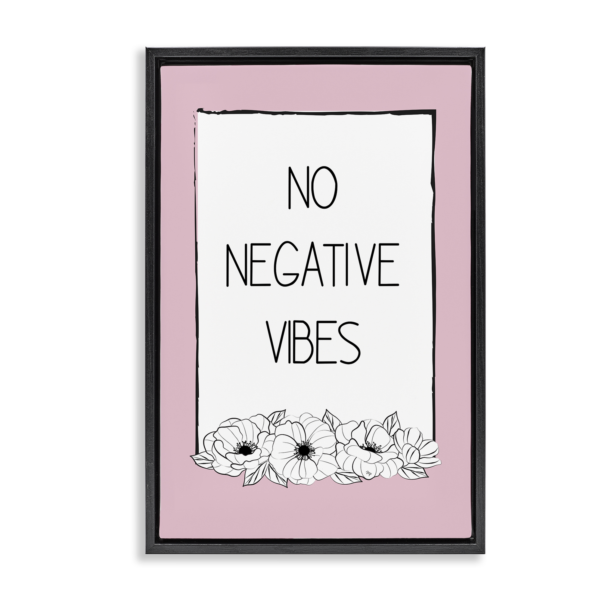 Stupell Industries No Negative Vibes on Pink Plants & Flowers Painting Black Floater Framed Canvas Art Print Wall Art, 17 x 25