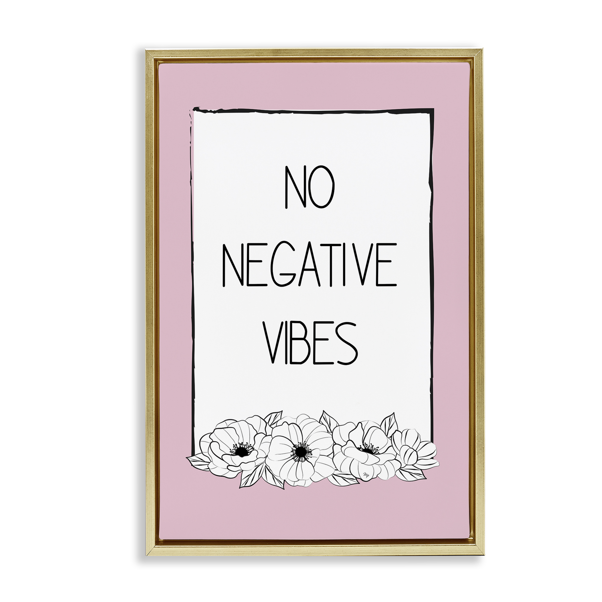 Stupell Industries No Negative Vibes on Pink Plants & Flowers Painting Gold Floater Framed Canvas Art Print Wall Art, 21 x 31