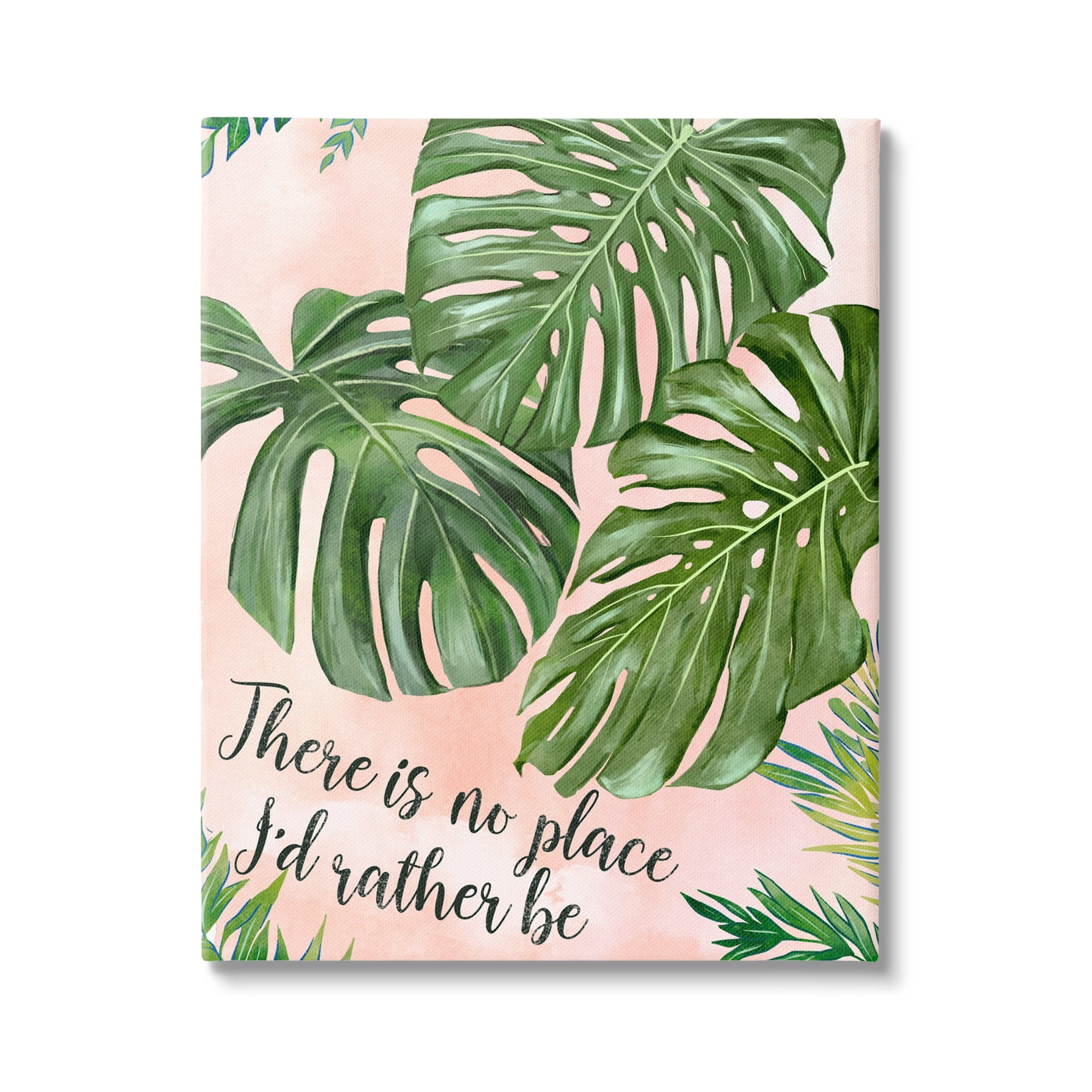 Stupell Industries No Place I'd Rather Be Calligraphy Monstera Botanical Leaves Canvas Wall Art, 24 x 30, Design by Ziwei Li