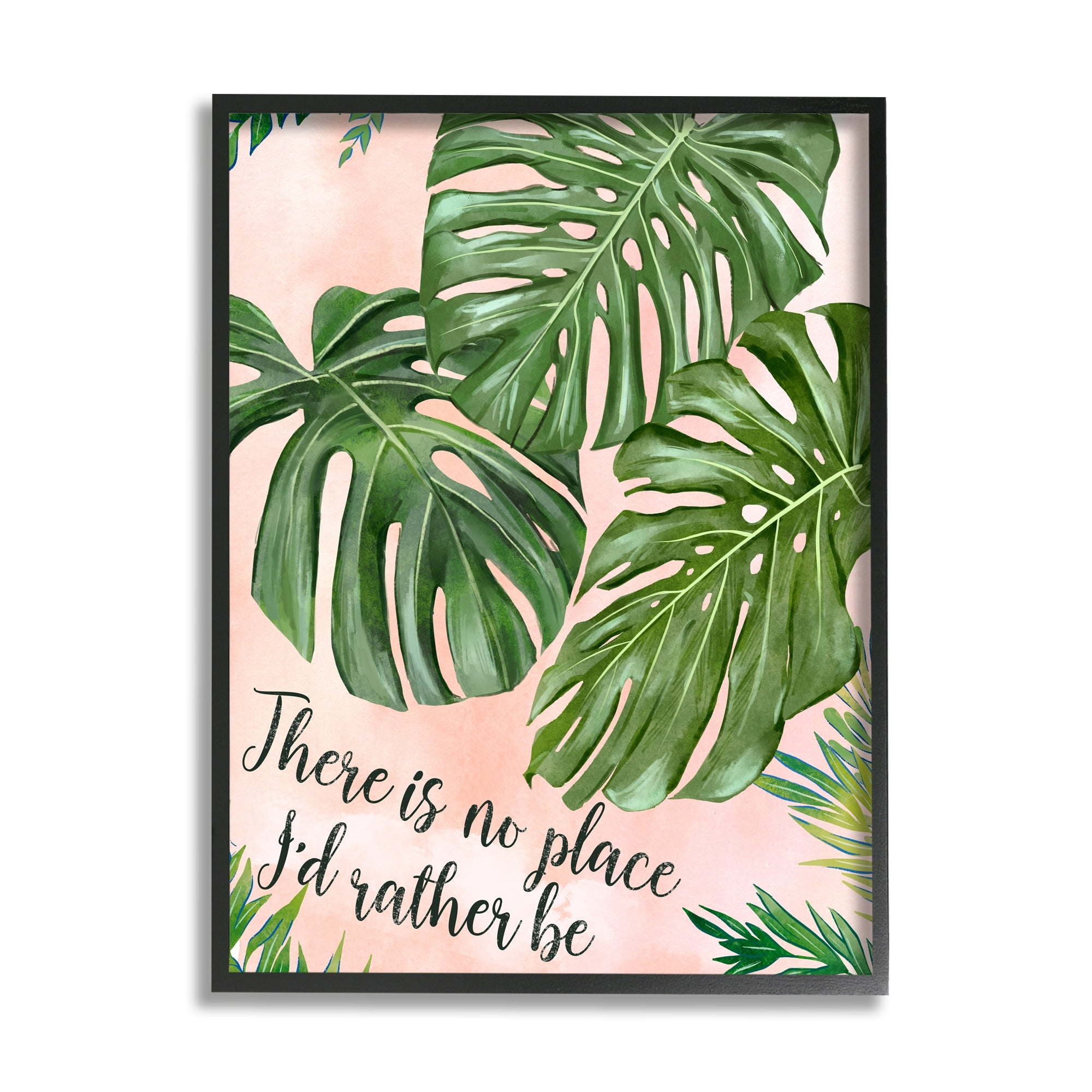 Stupell Industries No Place I'd Rather Be Calligraphy Monstera Botanical Leaves Framed Wall Art, 16 x 20, Design by Ziwei Li