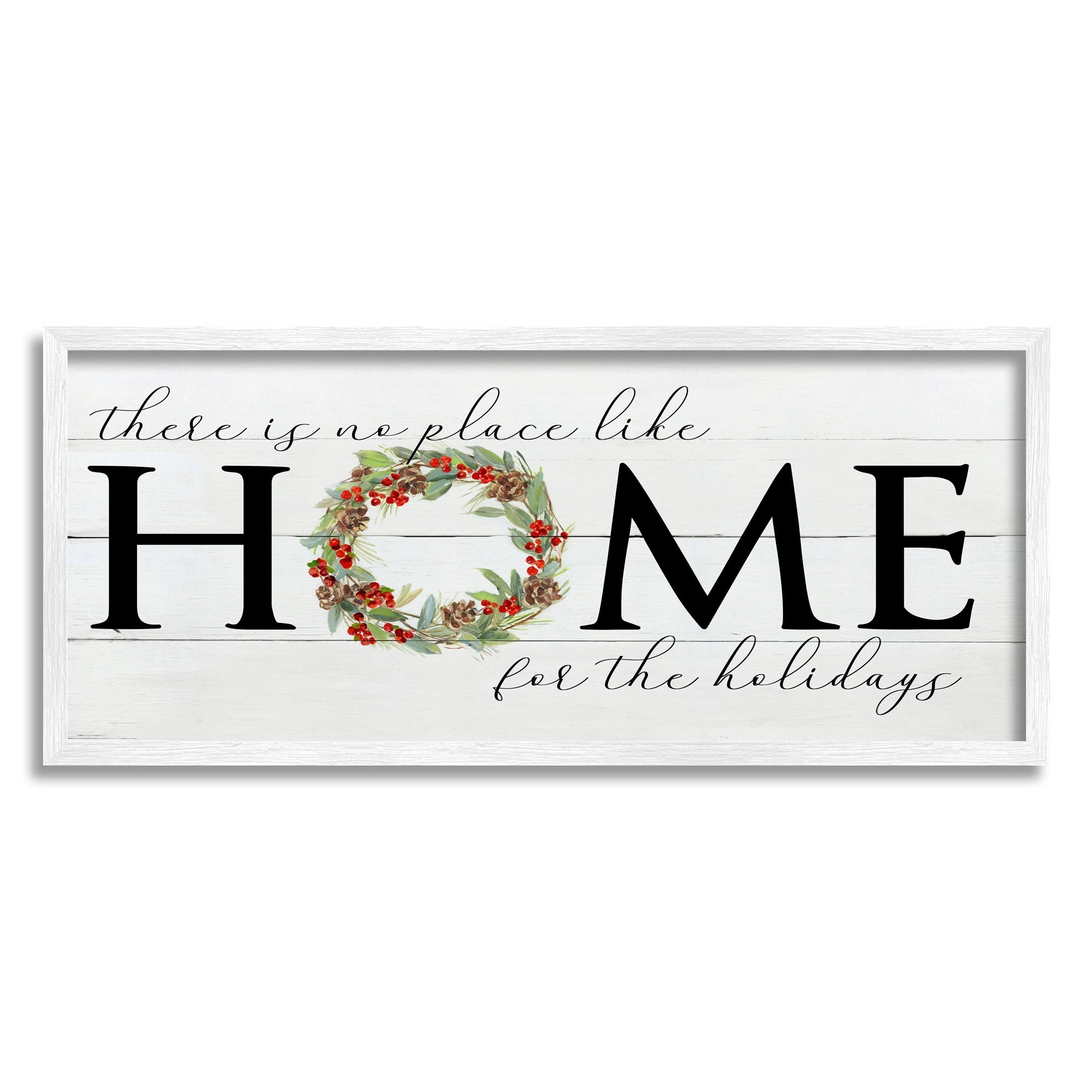 Stupell Industries No Place Like Home for Holiday Holly Wreath, 30 x 13, Design by Sally Swatland
