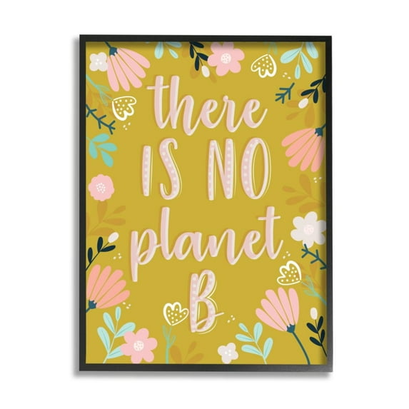 Stupell Industries No Planet B Phrase Pink Floral Illustration Border Design by Angela Nickeas, 11" x 14", Black Framed