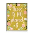 thumbnail image 1 of Stupell Industries No Planet B Phrase Pink Floral Illustration Border Design by Angela Nickeas, 11" x 14", Gray Framed, 1 of 1