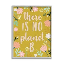 Stupell Industries No Planet B Phrase Pink Floral Illustration Border Design by Angela Nickeas, 11" x 14", Gray Framed