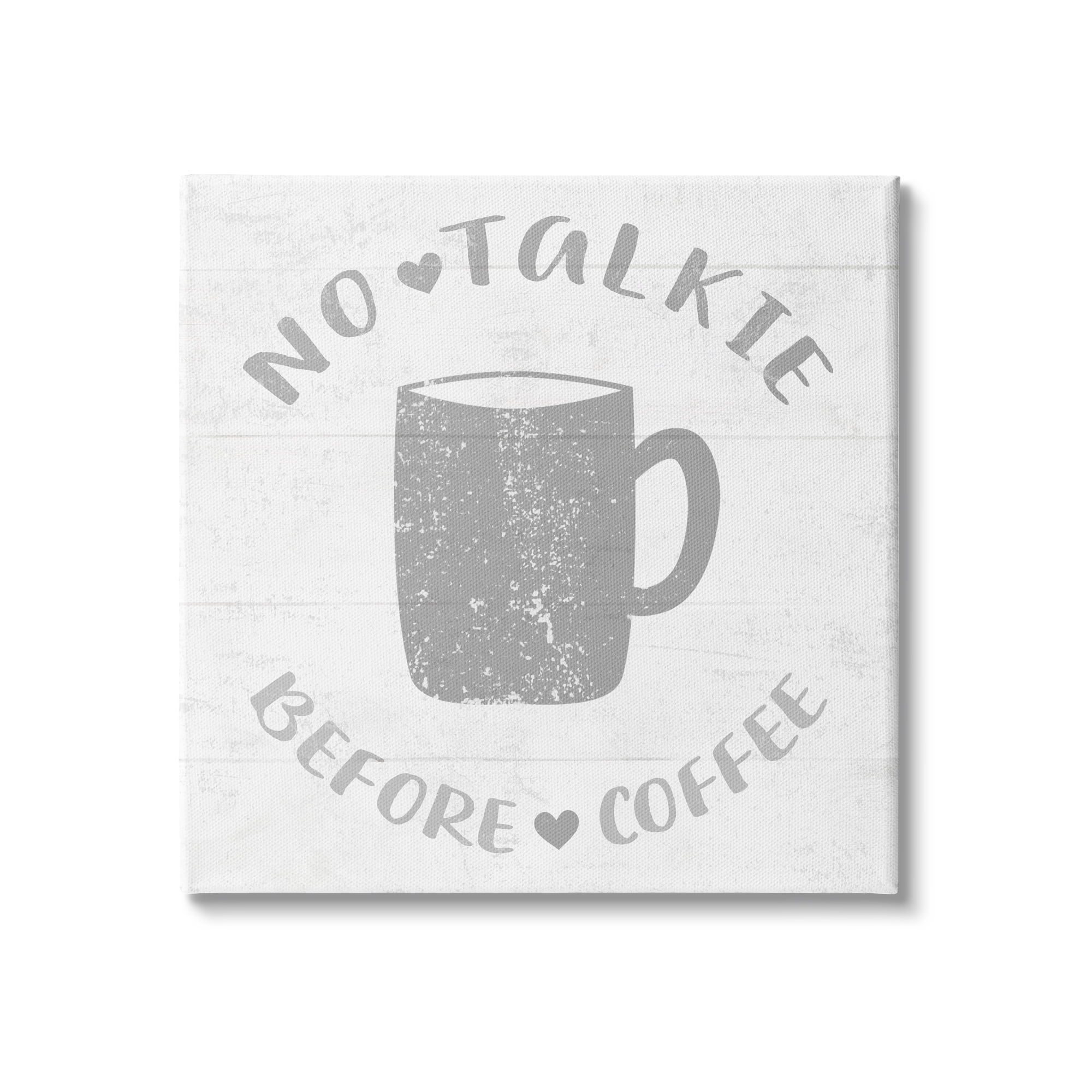 Stupell Industries No Talkie Before Coffee Phrase Grey Drink Mug, 17 x 17,Design by Daphne Polselli