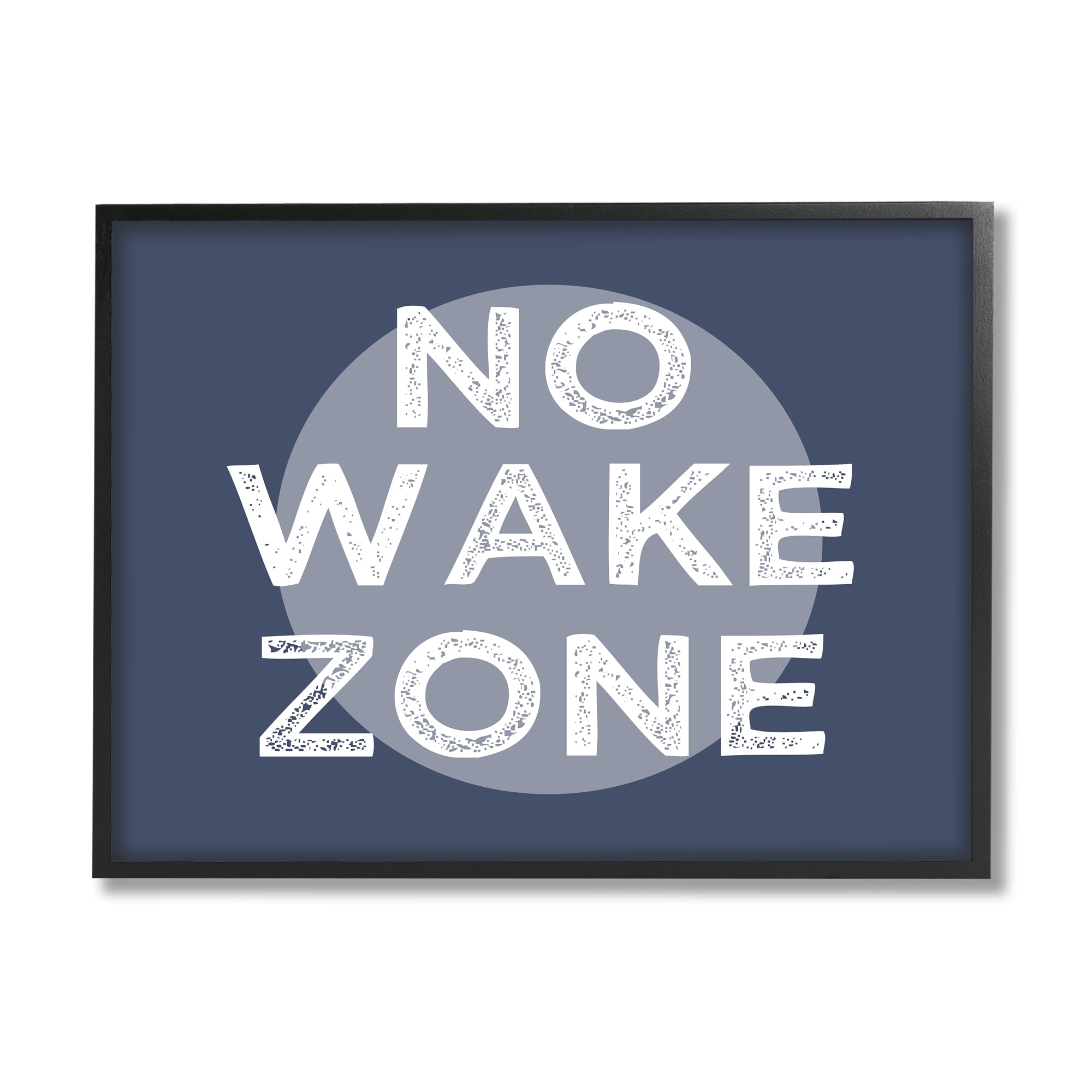 Stupell Industries No Wake Zone Circular Background Grunge Textured Words,14 x 11, Design by Daphne Polselli