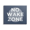 thumbnail image 1 of Stupell Industries No Wake Zone Circular Background Grunge Textured Words,20 x 16, Design by Daphne Polselli, 1 of 6