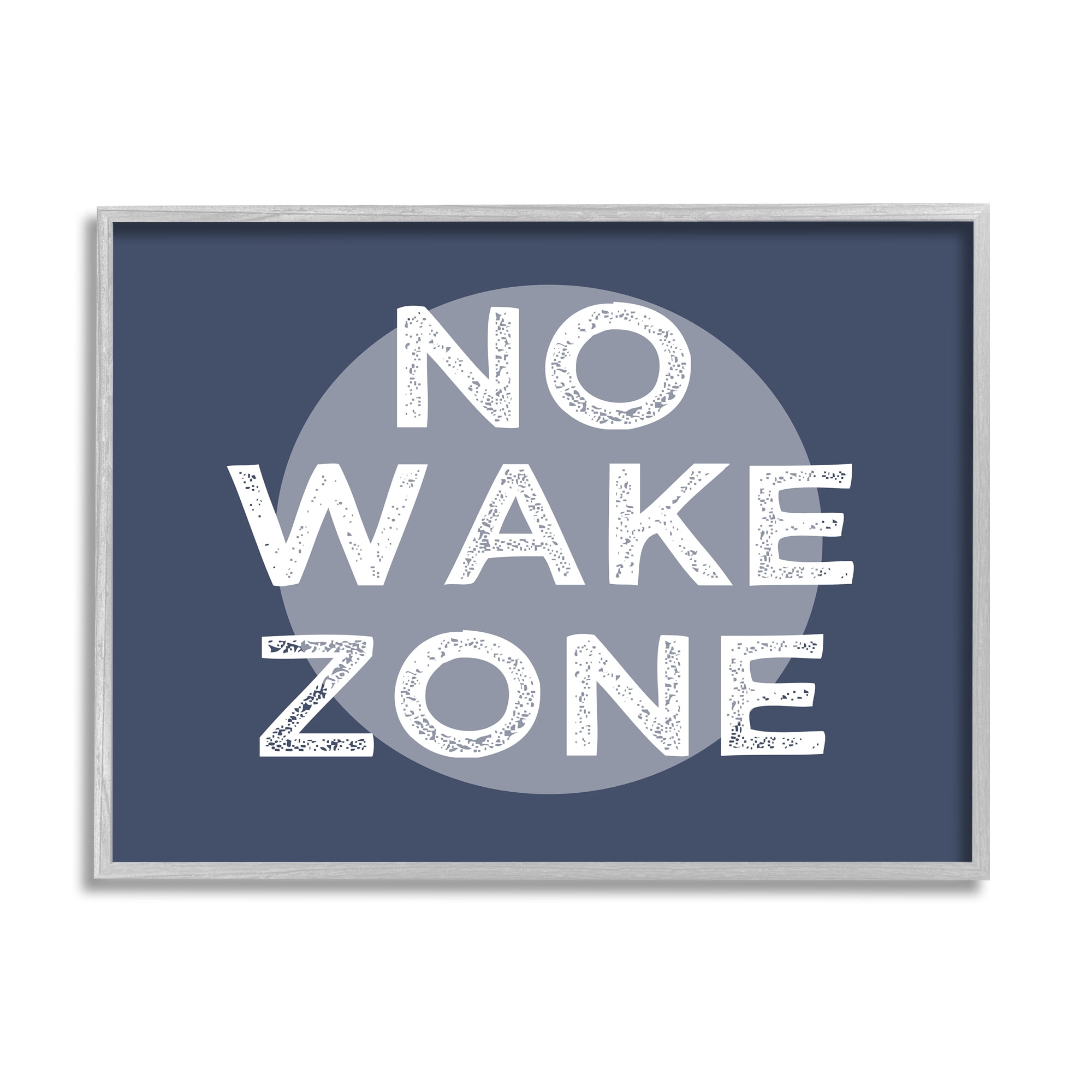Stupell Industries No Wake Zone Circular Background Grunge Textured Words,30 x 24, Design by Daphne Polselli