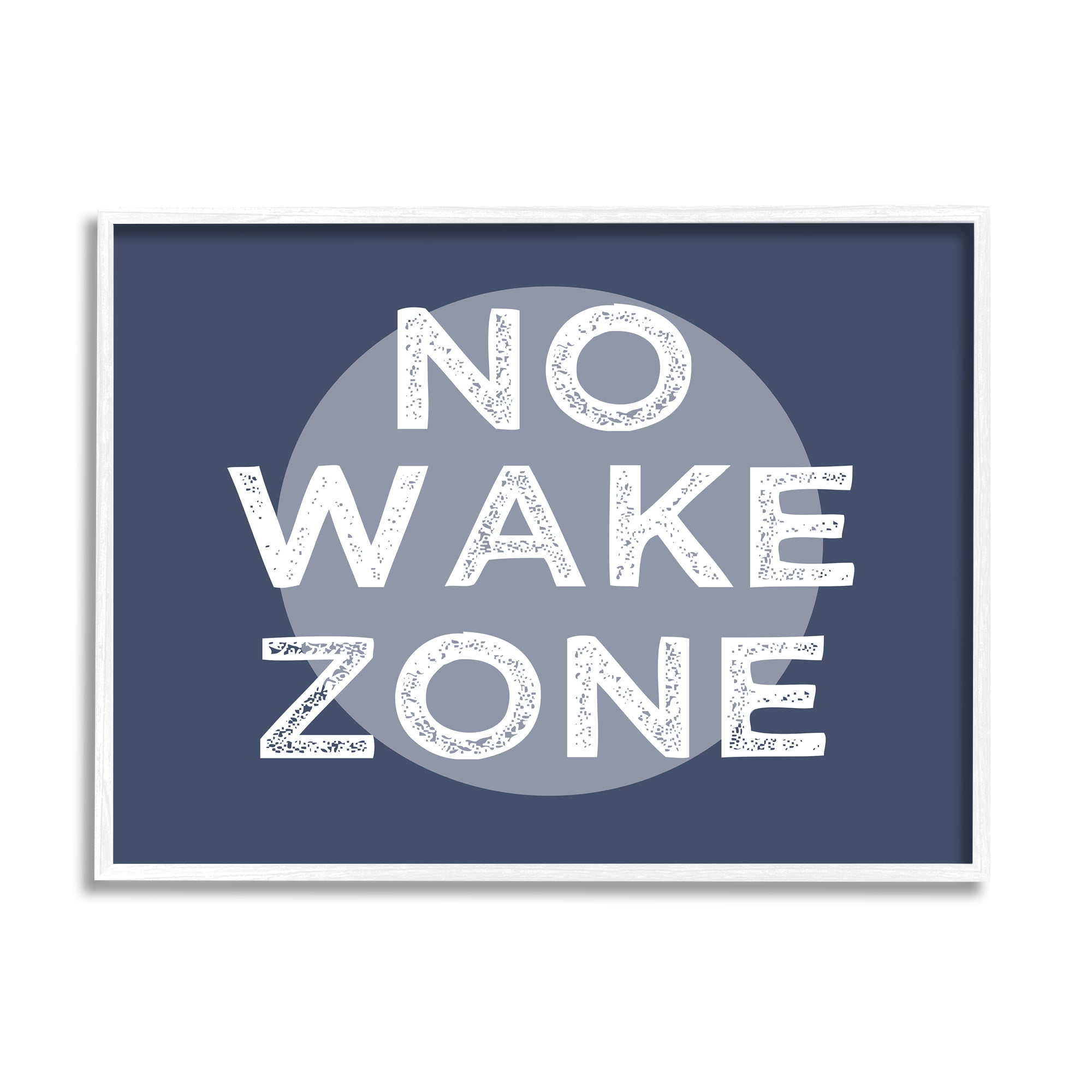 Stupell Industries No Wake Zone Circular Background Grunge Textured Words,30 x 24, Design by Daphne Polselli