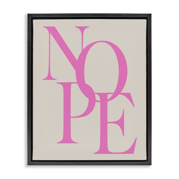 Stupell Industries Nope Contemporary Typography Quotes and Sayings Painting Black Floater Framed Canvas Art Print Wall Art, 17 x 21