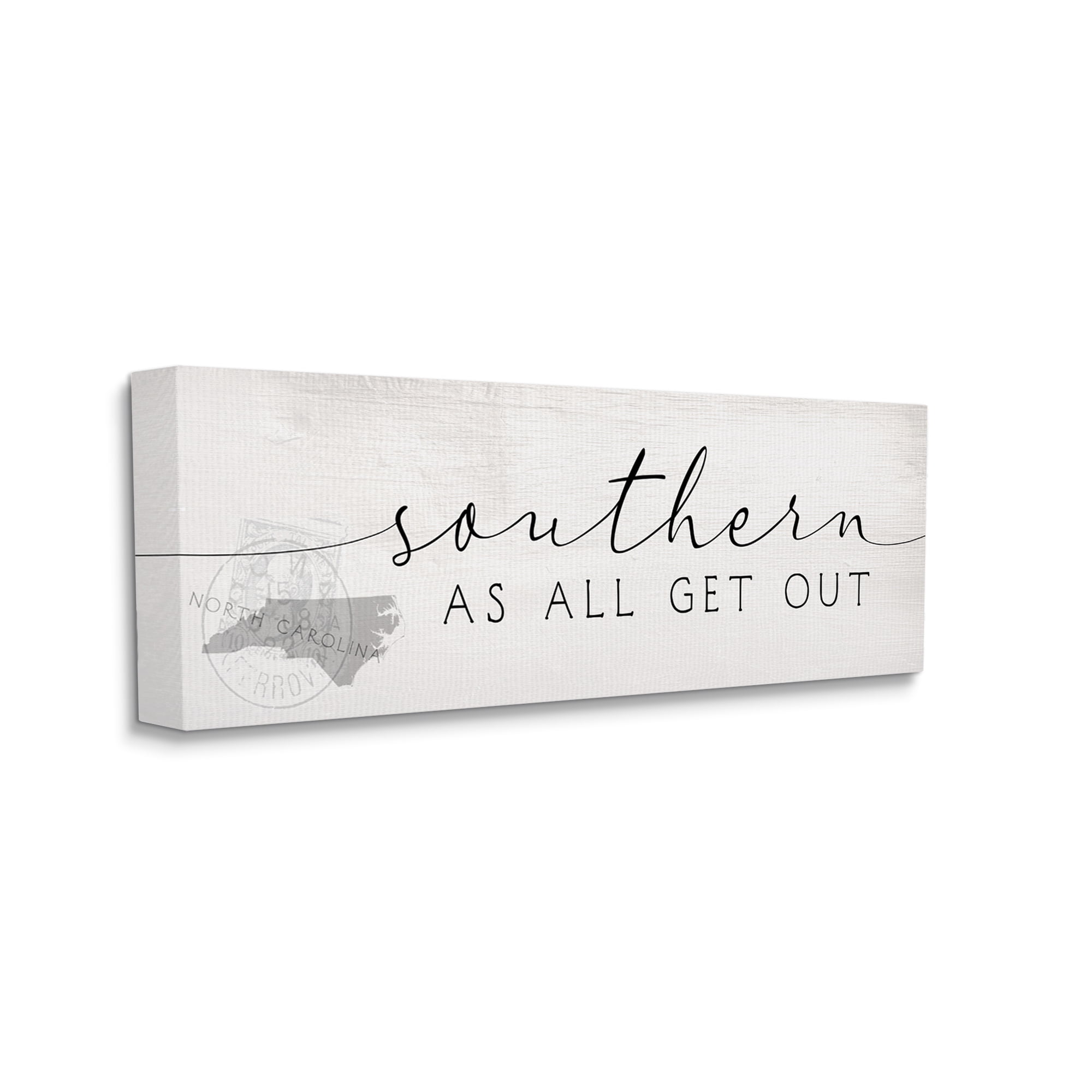 Stupell Industries North Carolina Southern As All Get Out Sentiment Typography Painting Gallery Wrapped Canvas Print Wall Art, 17 x 40