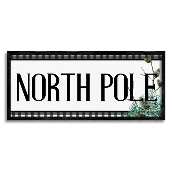 Stupell Industries North Pole Typography Black Plaid Winter Pinecone Foliage Graphic Art Black Framed Art Print Wall Art, 30x13, by Kim Allen