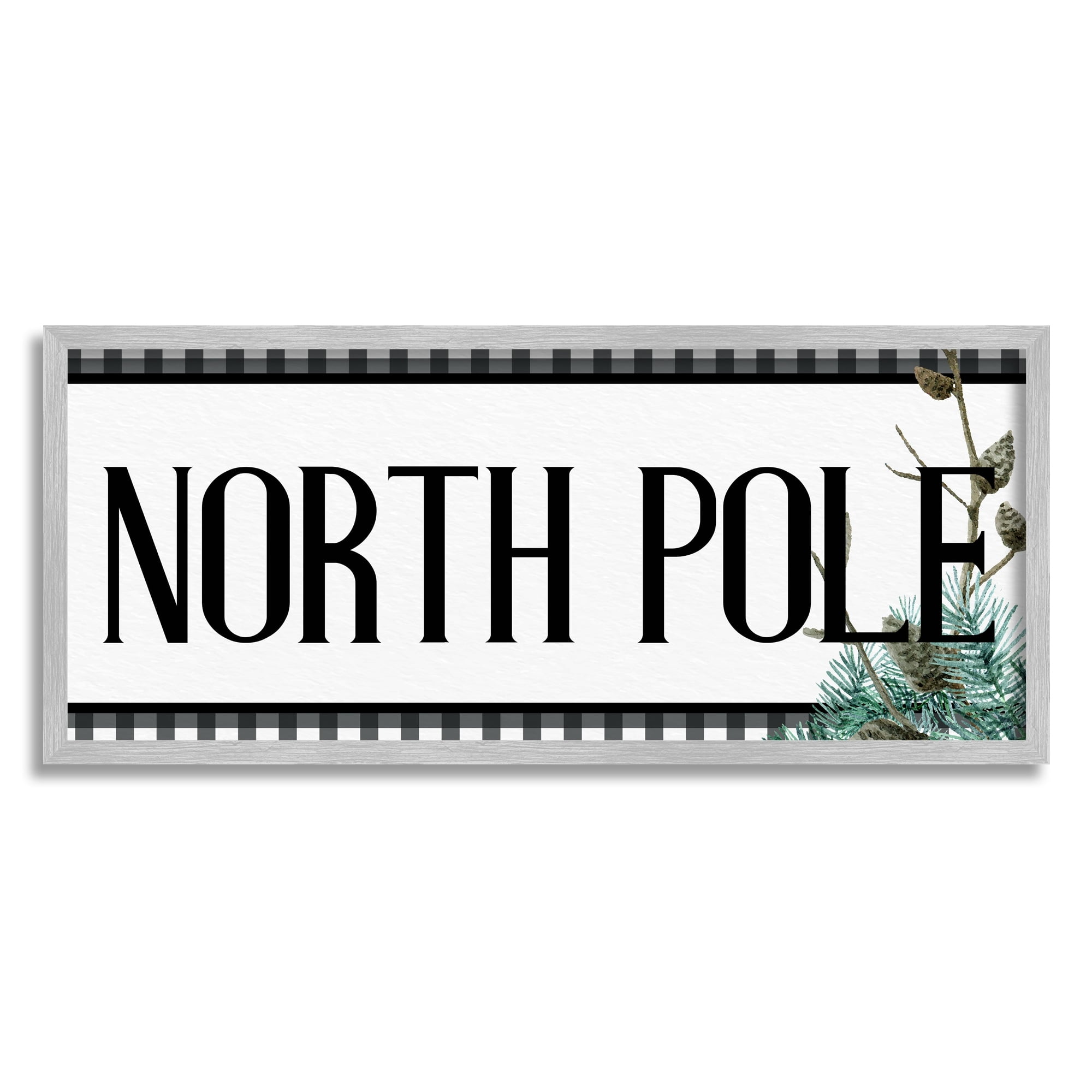 Stupell Industries North Pole Typography Black Plaid Winter Pinecone Foliage Graphic Art Gray Framed Art Print Wall Art, 30x13, by Kim Allen