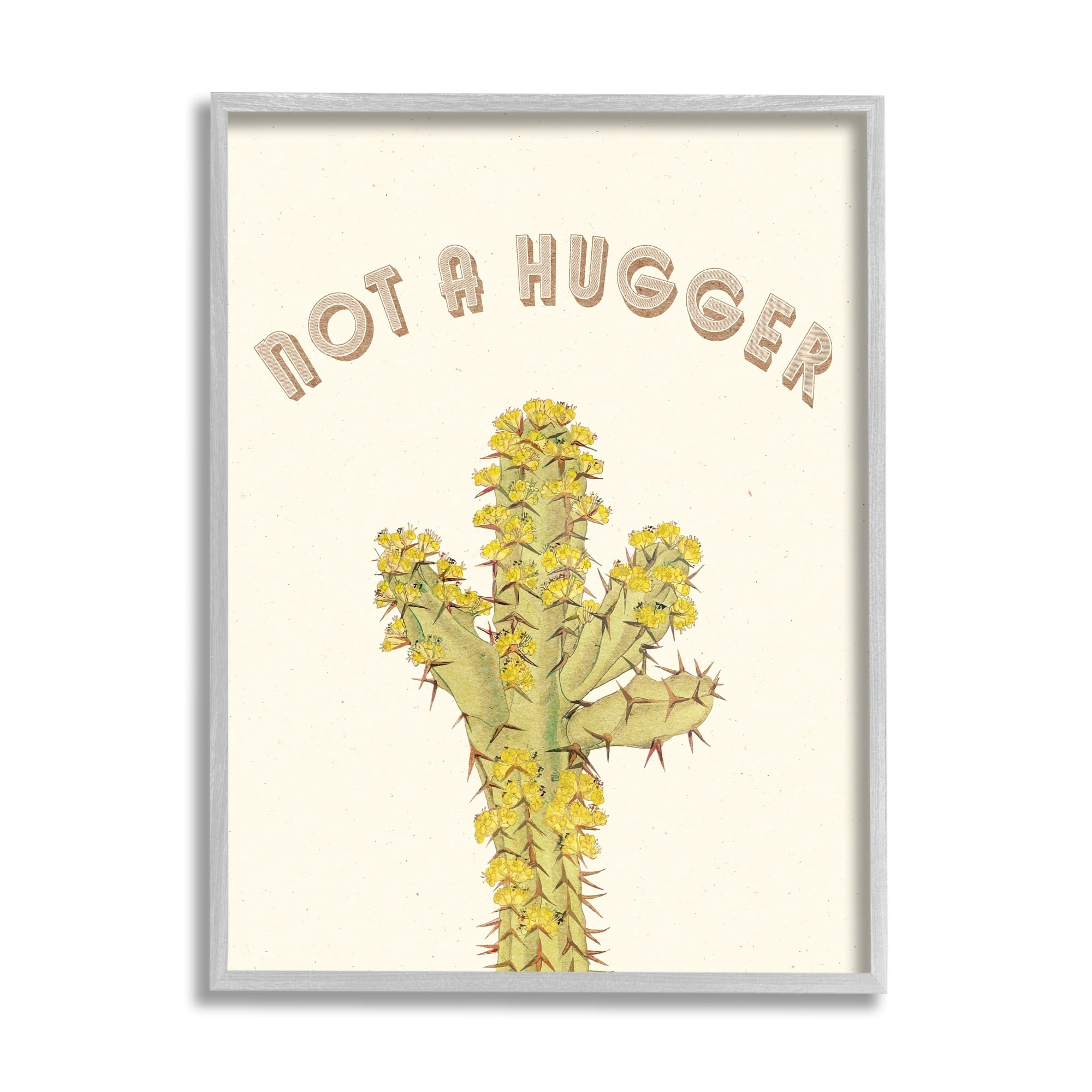 Stupell Industries Not A Hugger Phrase Vintage Yellow Floral Cactus Botanical & Floral Painting Gray Framed Art Print Wall Art, 11 x 14