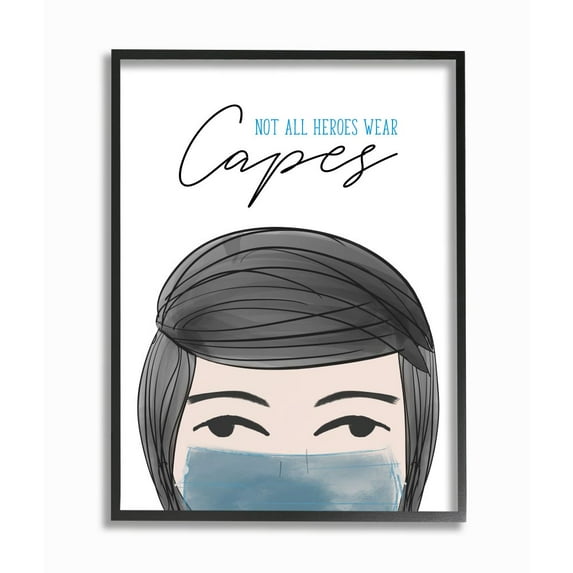 Stupell Industries Not All Heroes Wear Capes Face Mask Quote Framed Wall Art Design by Anna Quach, 16" x 20", Black Framed