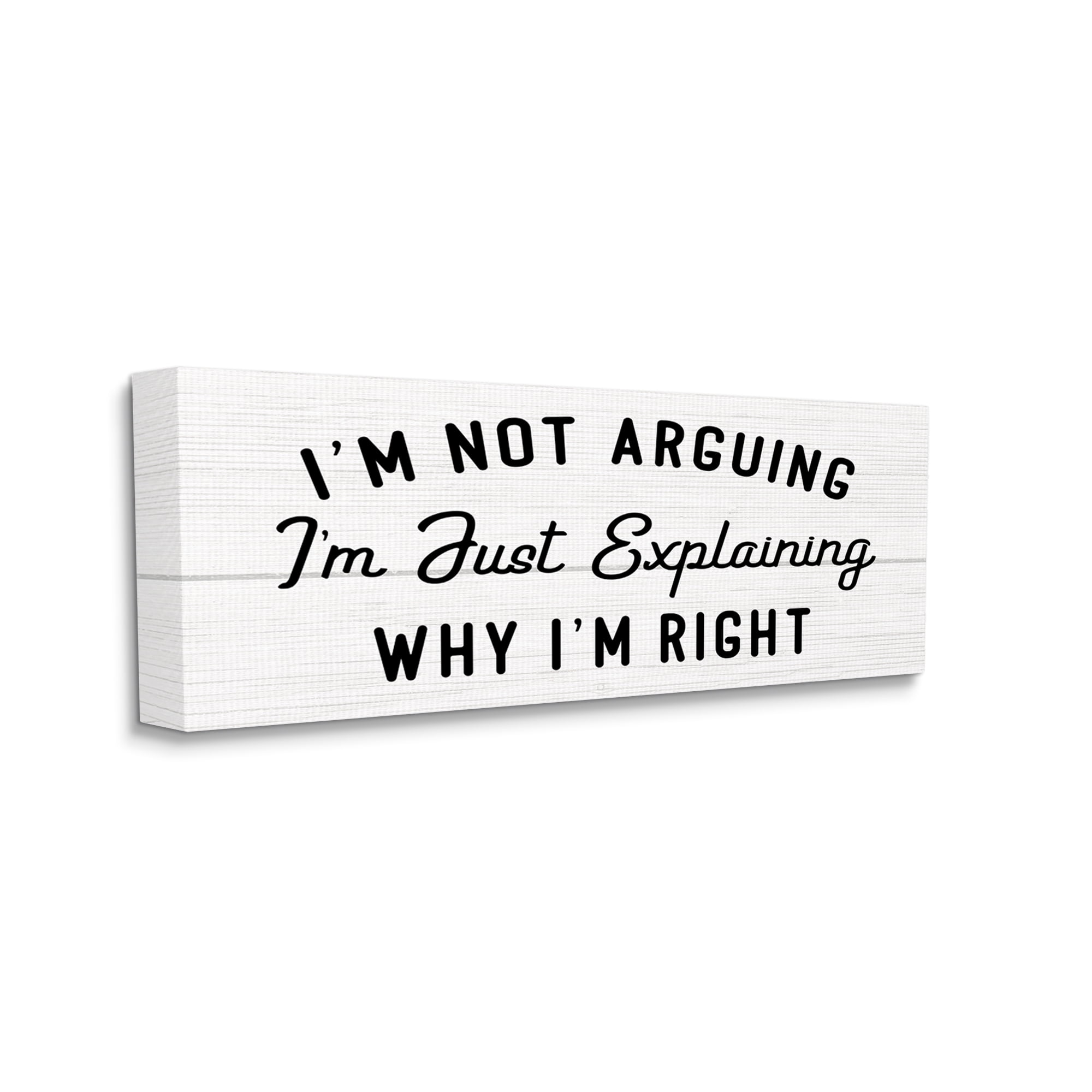 Funny Phrase Black and White Canvas Wall Art, 17" x 40"