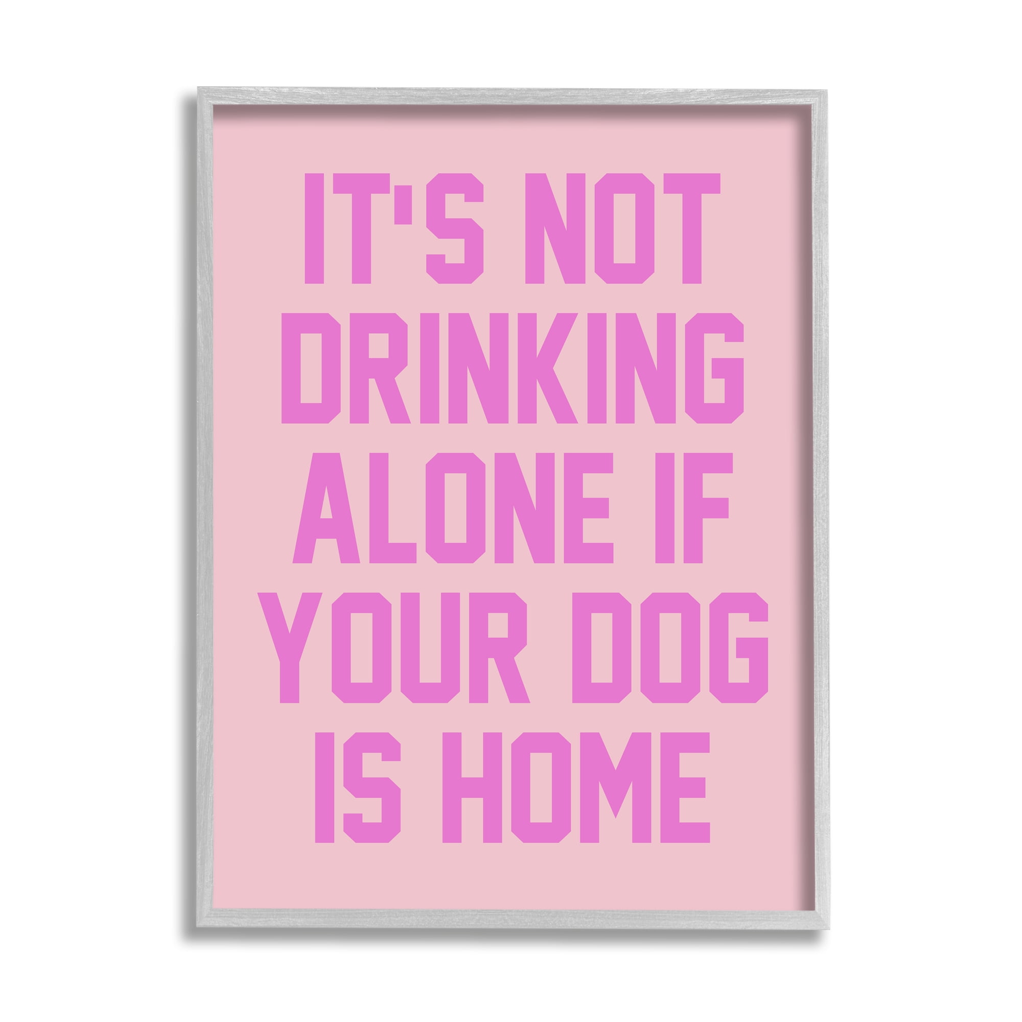 Stupell Industries Not Drinking Alone Humor Inspirational Painting Gray Framed Art Print Wall Art, 11 x 14
