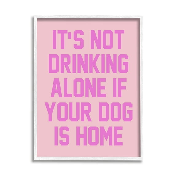 Stupell Industries Not Drinking Alone Humor Inspirational Painting White Framed Art Print Wall Art, 24 x 30