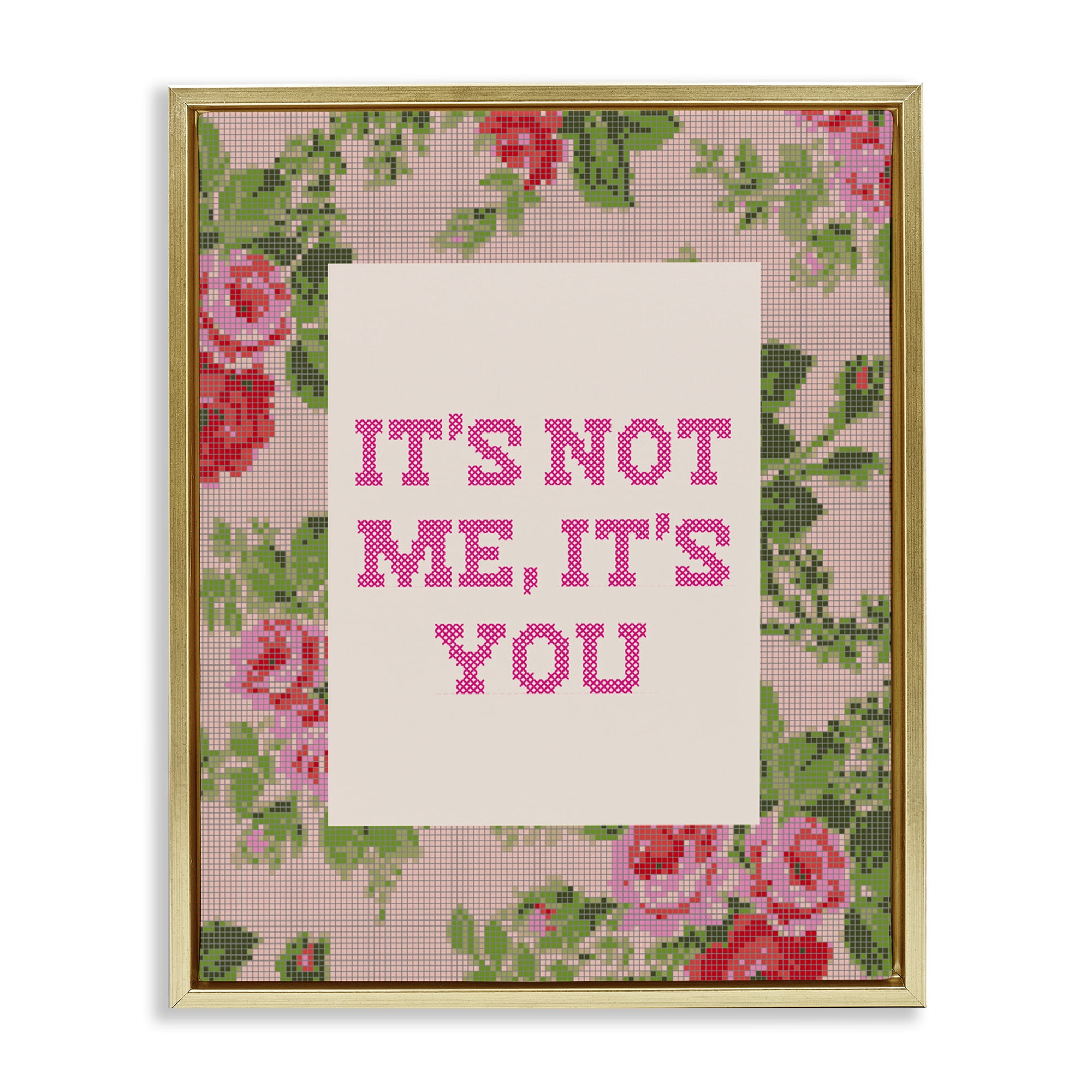 Stupell Industries Not Me It's You Faux Cross Stitch Gold Framed Floater Canvas Wall Art, design by Lil' Rue