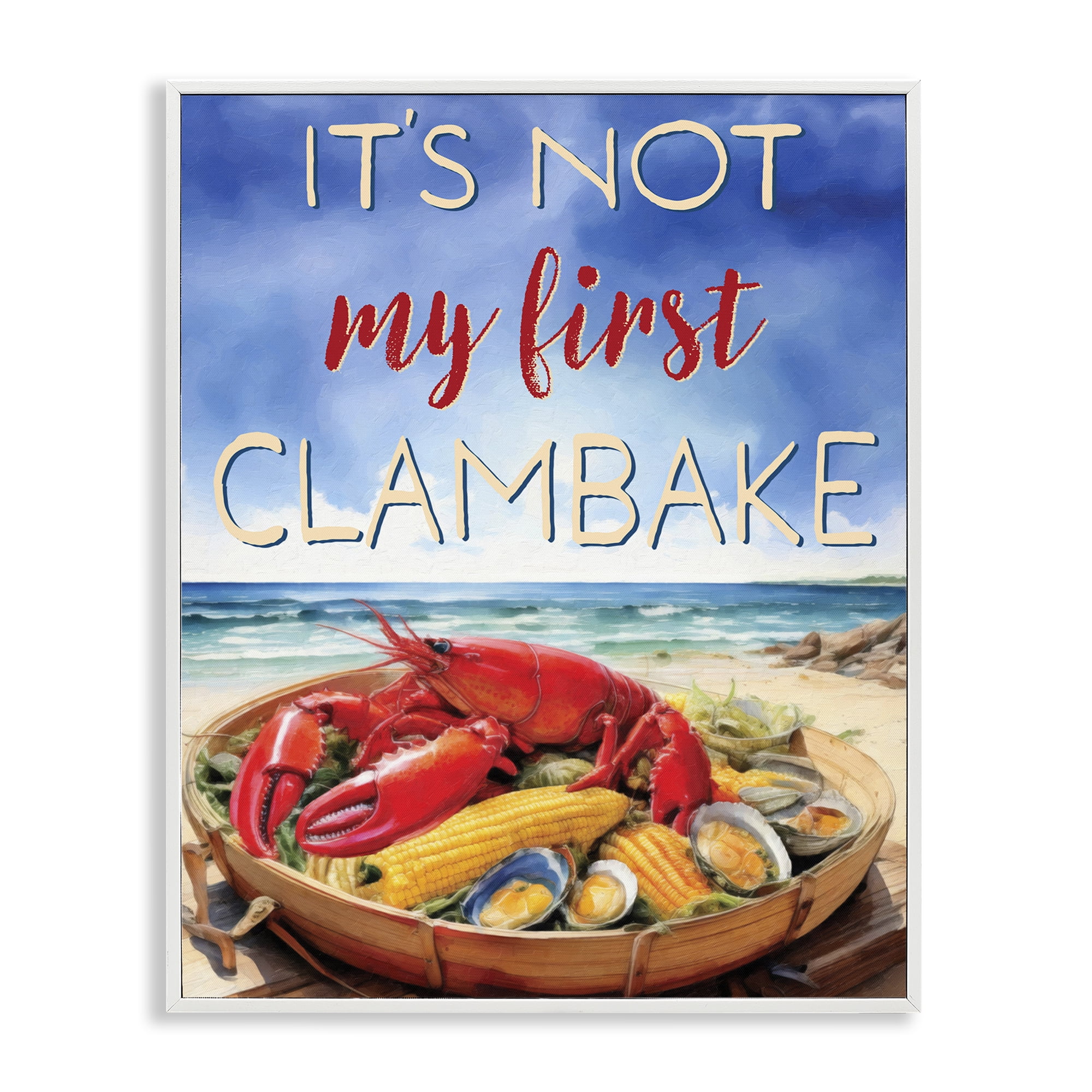 Stupell Industries Not My First Clambake White Framed Giclee Art, design by Grotto Studios