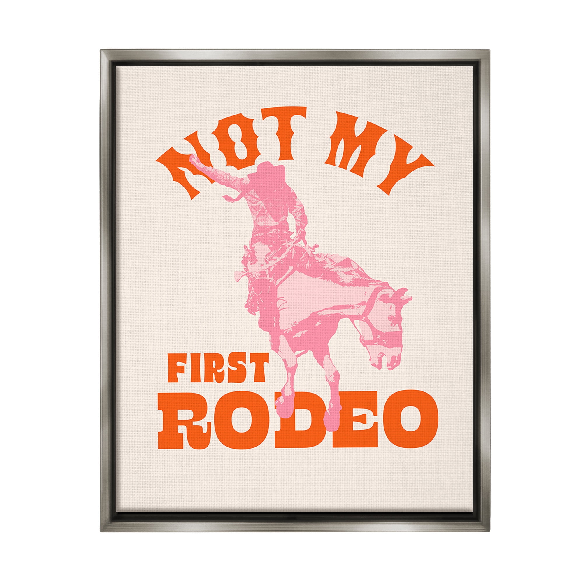Stupell Industries Not My First Rodeo Phrase Animals & Insects Painting Gray Floater Framed Canvas Art Print Wall Art, 25 x 31