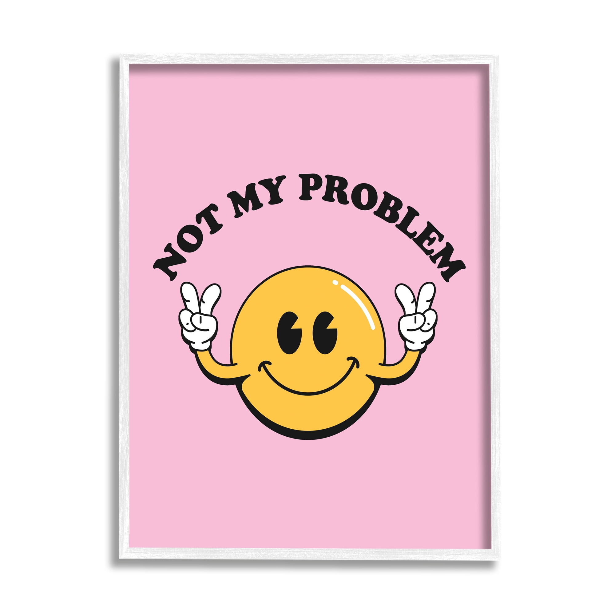 Stupell Industries Not My Problem Retro Smiley Typography Painting White Framed Art Print Wall Art, 16 x 20