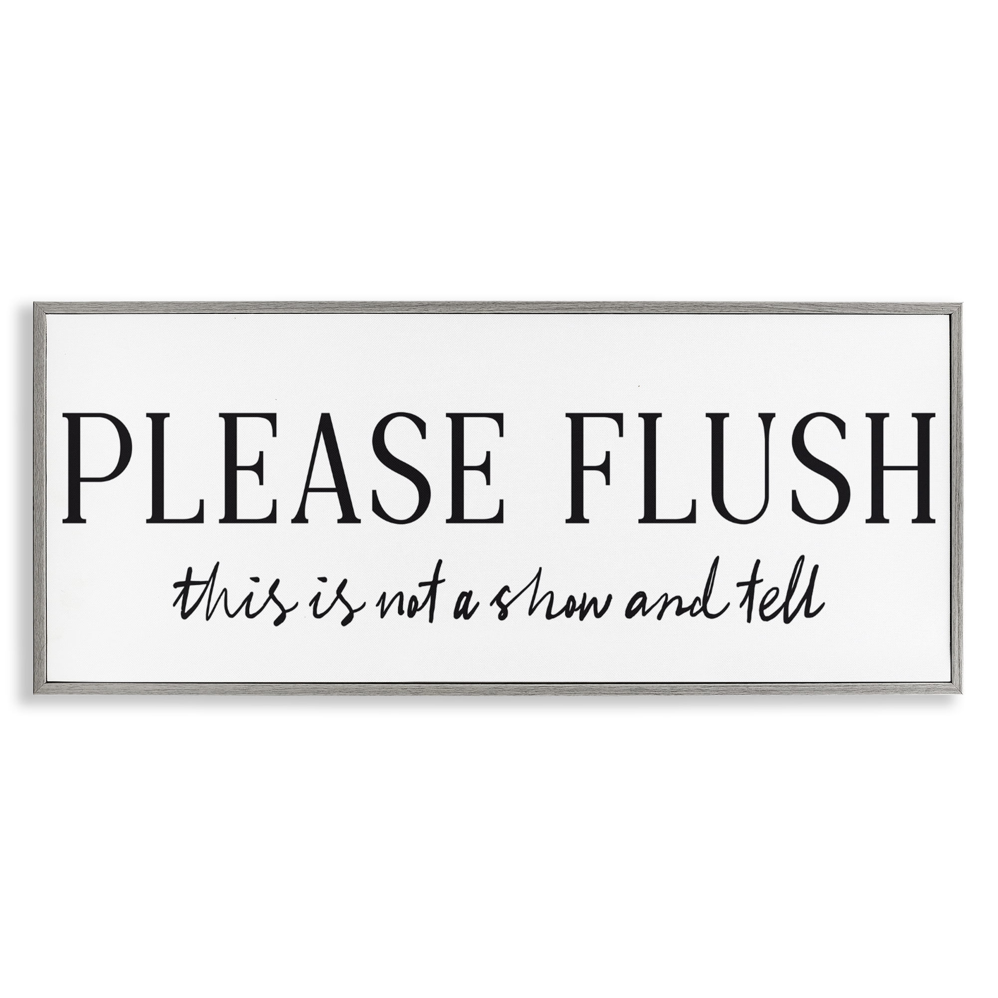 Stupell Industries Not Show & Tell Bathroom Gray Framed Giclee Art, design by Lettered and Lined